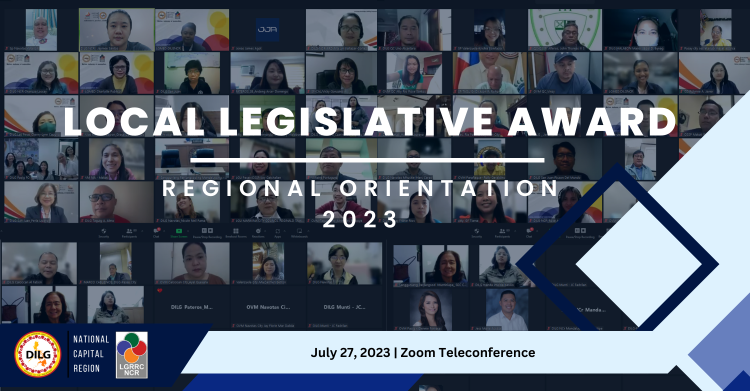 DILG-NCR Hosts Virtual Regional Orientation for the Local Legislative ...